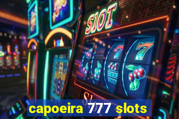 capoeira 777 slots